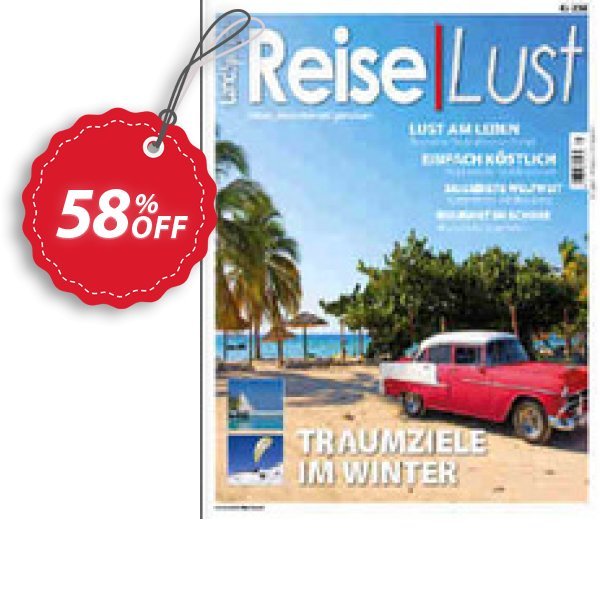 ReiseLust Magazin Coupon, discount MAXTAX-Starter Spar-ABO. Promotion: marvelous sales code of ReiseLust Magazin 2024