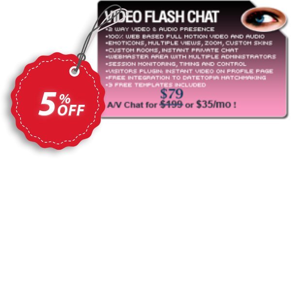 Video Flash Chat - Full Source Code Unlimited Plan Coupon, discount Give Me Five 5% Discount. Promotion: impressive offer code of Video Flash Chat - Full Source Code Unlimited License 2024