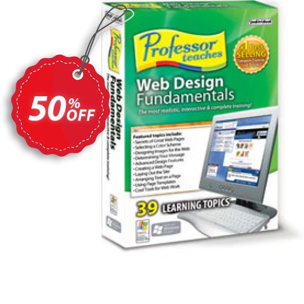 Professor Teaches Web Design Fundamentals Coupon, discount 50% OFF Professor Teaches Web Design Fundamentals, verified. Promotion: Amazing promo code of Professor Teaches Web Design Fundamentals, tested & approved