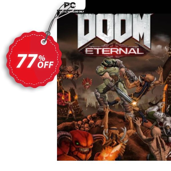 DOOM Eternal PC, WW + DLC Coupon, discount DOOM Eternal PC (WW) + DLC Deal. Promotion: DOOM Eternal PC (WW) + DLC Exclusive Easter Sale offer 