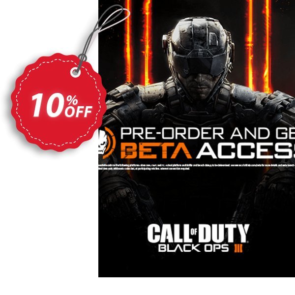 Call of Duty, COD : Black Ops III 3 + Beta Access, PC  Coupon, discount Call of Duty (COD): Black Ops III 3 + Beta Access (PC) Deal. Promotion: Call of Duty (COD): Black Ops III 3 + Beta Access (PC) Exclusive Easter Sale offer 