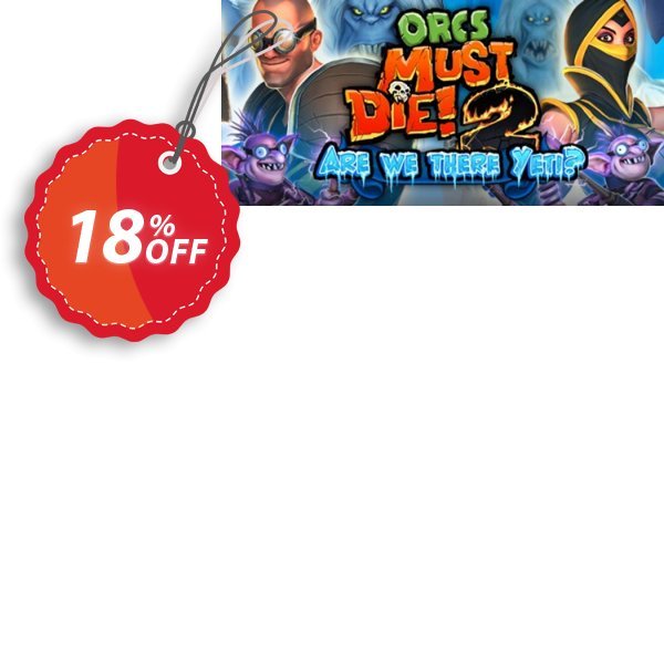 Orcs Must Die! 2 Are We There Yeti? PC Coupon, discount Orcs Must Die! 2 Are We There Yeti? PC Deal. Promotion: Orcs Must Die! 2 Are We There Yeti? PC Exclusive Easter Sale offer 
