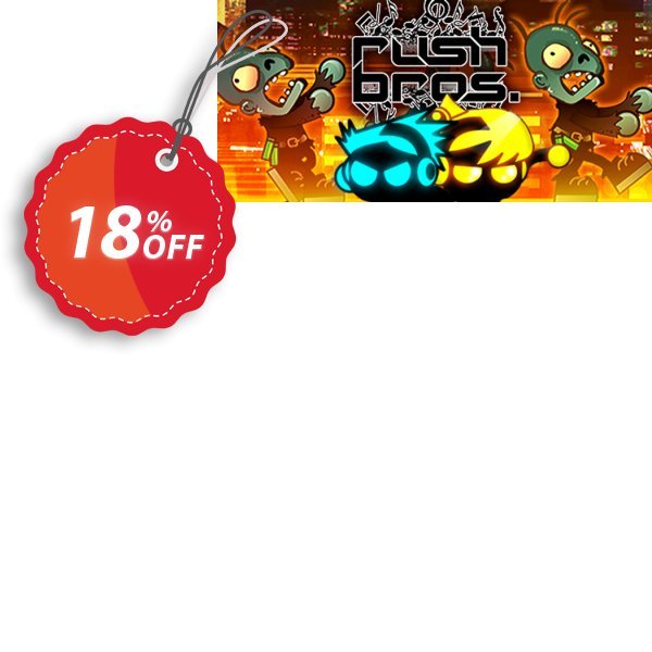Rush Bros. PC Coupon, discount Rush Bros. PC Deal. Promotion: Rush Bros. PC Exclusive offer 