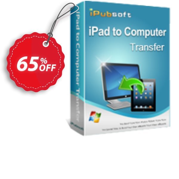 iPubsoft iPad to Computer Transfer Coupon, discount 65% disocunt. Promotion: 