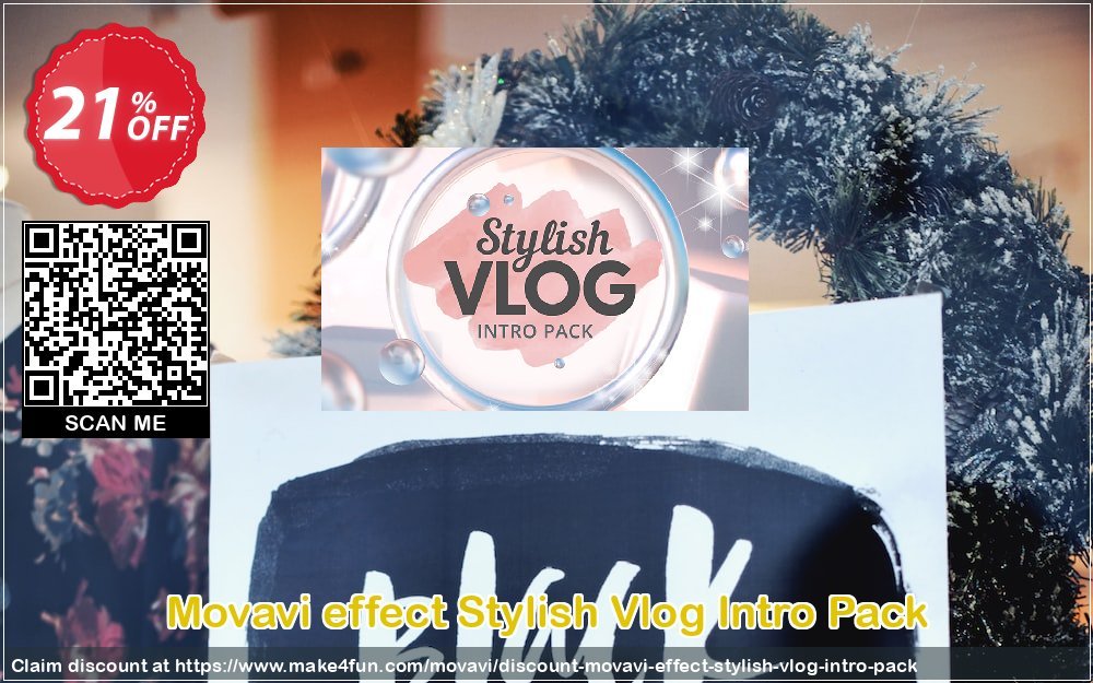 Movavi effect stylish vlog intro pack coupon codes for Mom's Day with 25% OFF, May 2024 - Make4fun