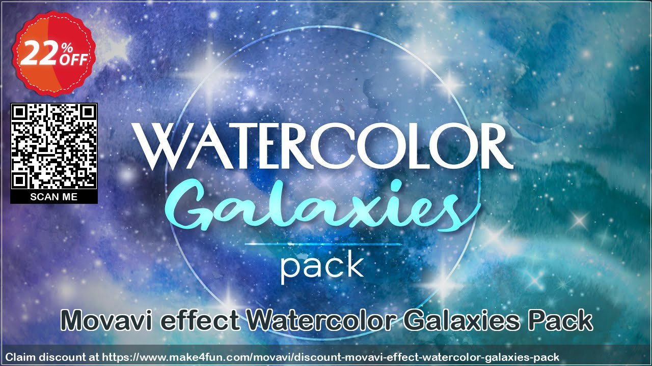 Movavi effect watercolor galaxies pack coupon codes for #mothersday with 25% OFF, May 2024 - Make4fun