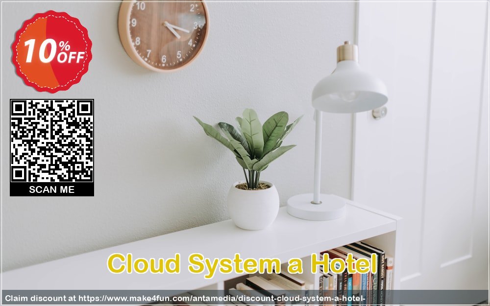 Cloud system a hotel  coupon codes for Mom's Special Day with 65% OFF, May 2024 - Make4fun