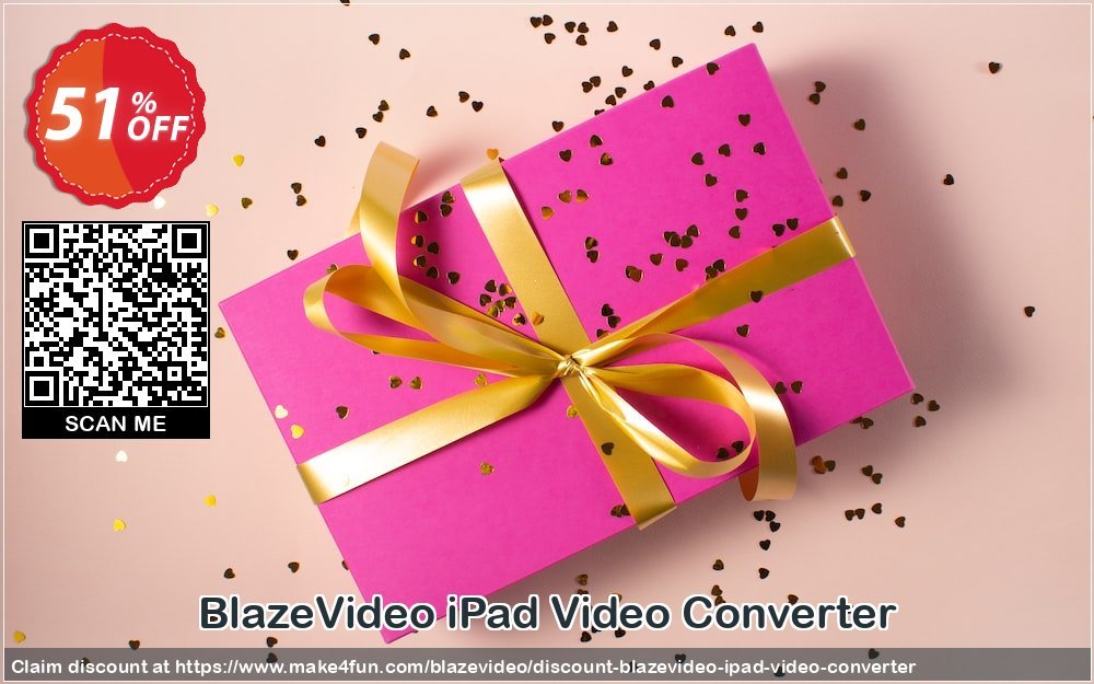 Blazevideo ipad video converter coupon codes for Mom's Day with 55% OFF, May 2024 - Make4fun