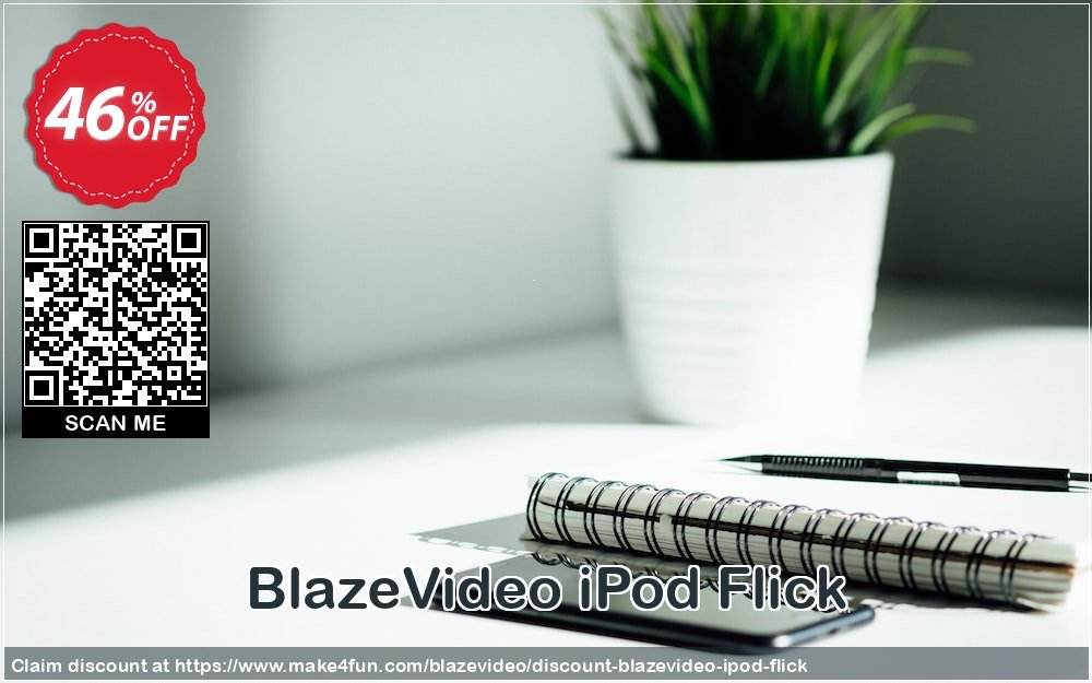Blazevideo Ipod Flick coupon codes for May Celebrations with 50% OFF, May 2025 - Make4fun
