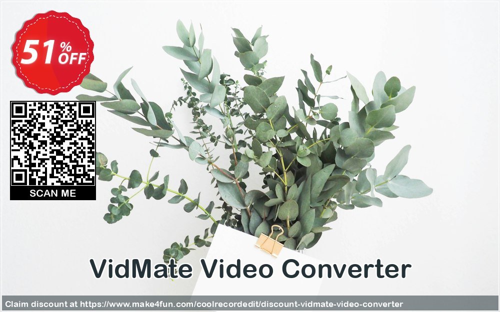 Vidmate Video Converter coupon codes for Mom's Special Day with 55% OFF, May 2025 - Make4fun