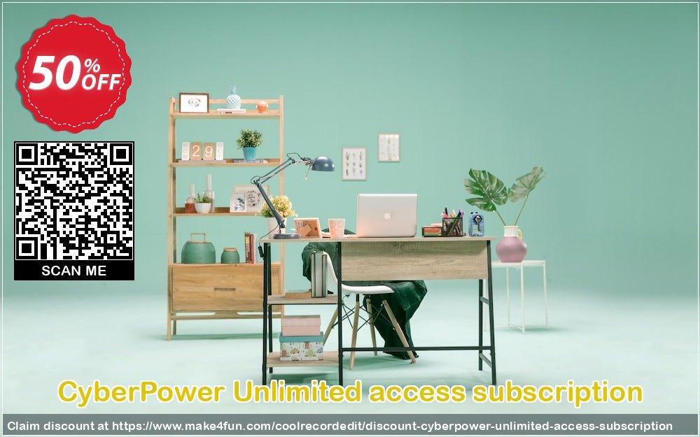 Cyberpower unlimited access subscription coupon codes for Mom's Day with 55% OFF, May 2024 - Make4fun