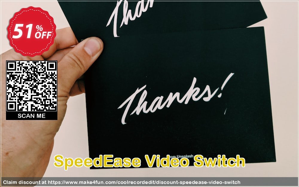 Speedease video switch coupon codes for Mom's Day with 55% OFF, May 2024 - Make4fun