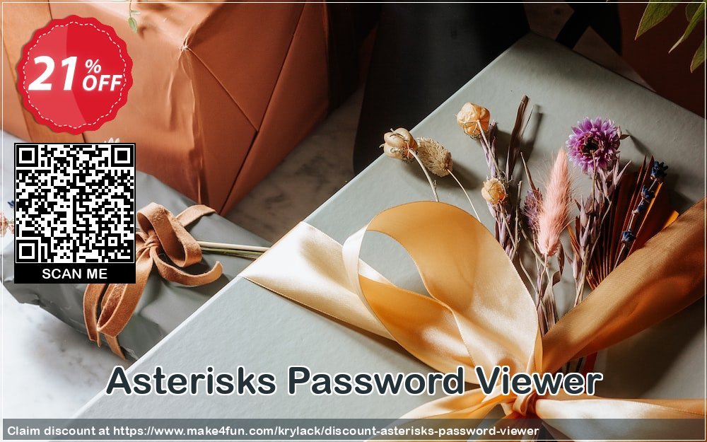 Asterisks password viewer coupon codes for Mom's Day with 25% OFF, May 2024 - Make4fun