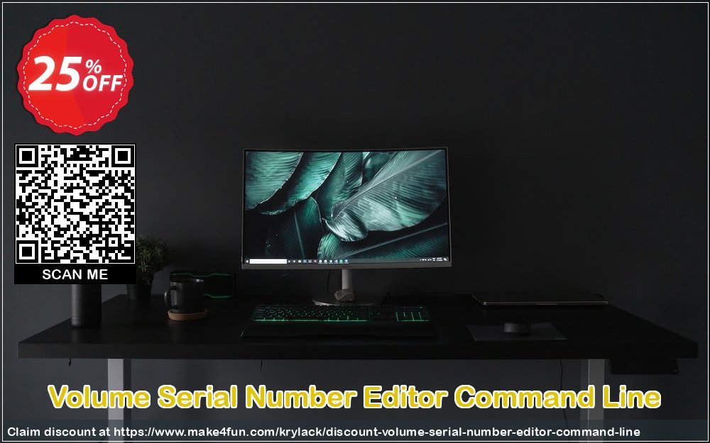 Volume Serial Number Editor Command Line coupon codes for Teacher Appreciation with 25% OFF, May 2025 - Make4fun
