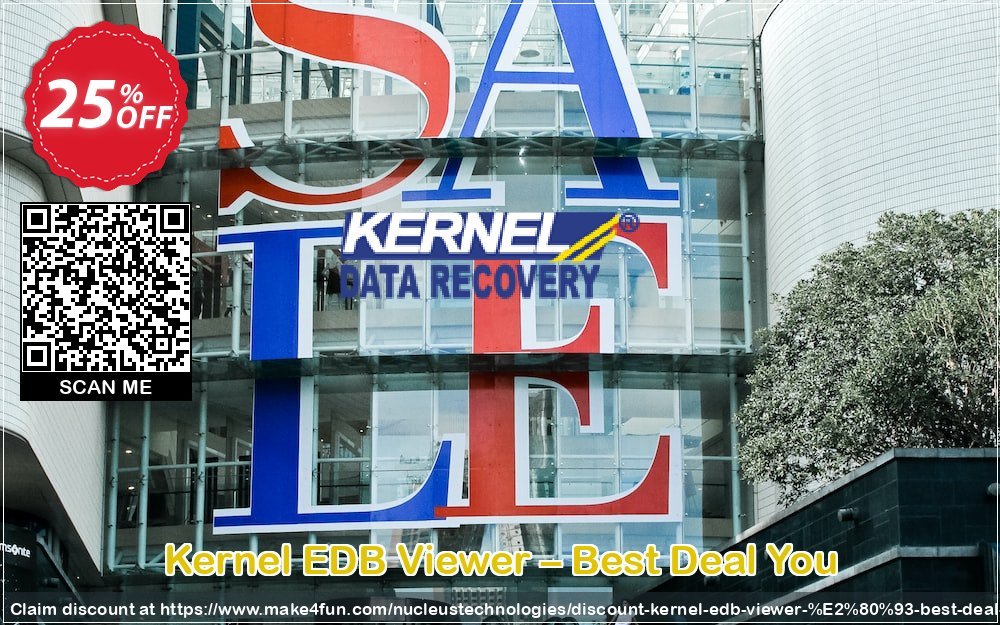 Kernel Edb Viewer – Best Deal You coupon codes for #mothersday with 30% OFF, May 2025 - Make4fun