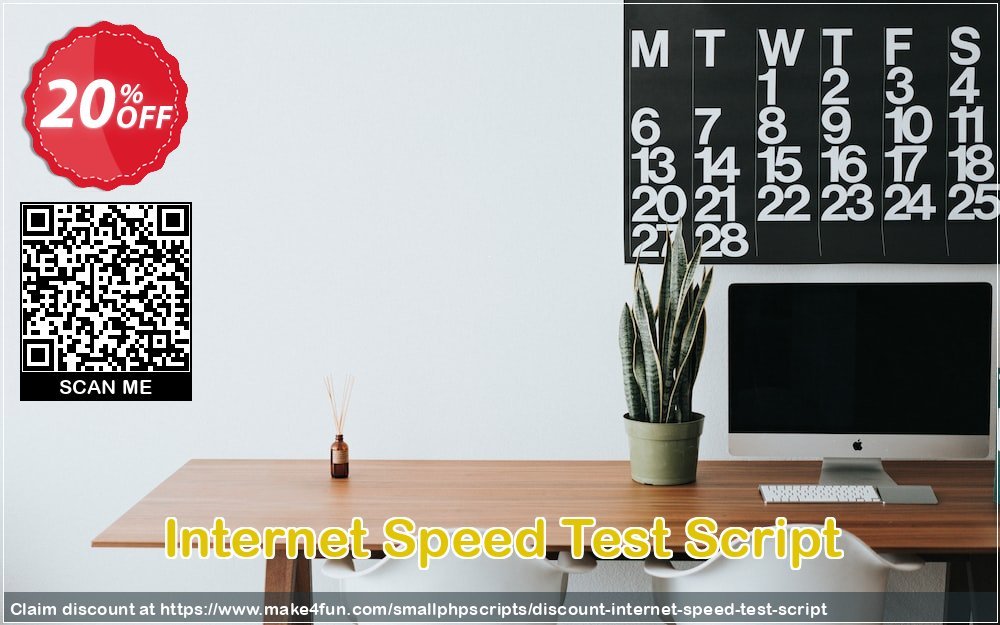 Internet Speed Test Script coupon codes for Teacher Appreciation with 25% OFF, May 2025 - Make4fun