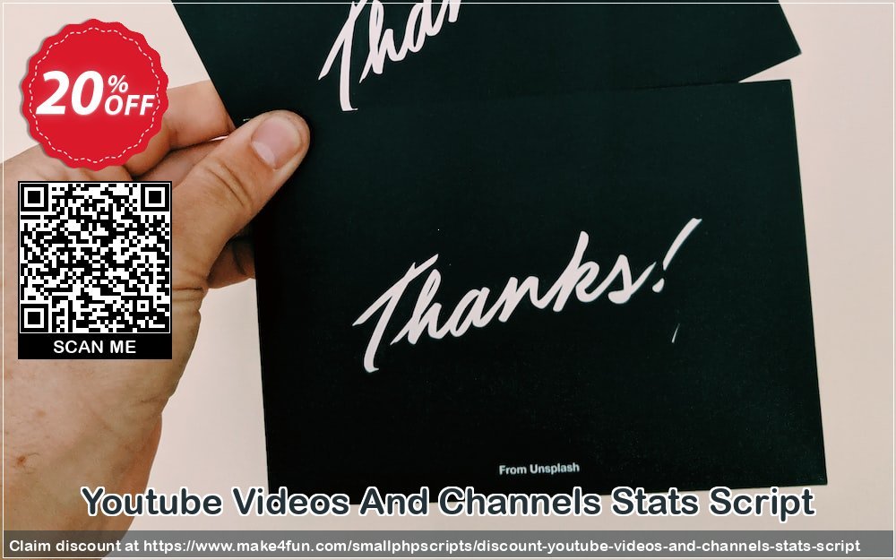Youtube Videos And Channels Stats Script coupon codes for Teacher Appreciation with 25% OFF, May 2025 - Make4fun