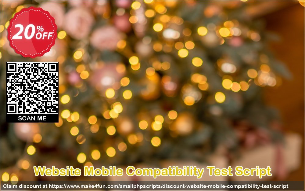 Website Mobile Compatibility Test Script coupon codes for Teacher Appreciation with 25% OFF, May 2025 - Make4fun
