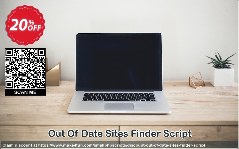 Out of date sites finder script coupon codes for Mom's Day with 25% OFF, May 2024 - Make4fun