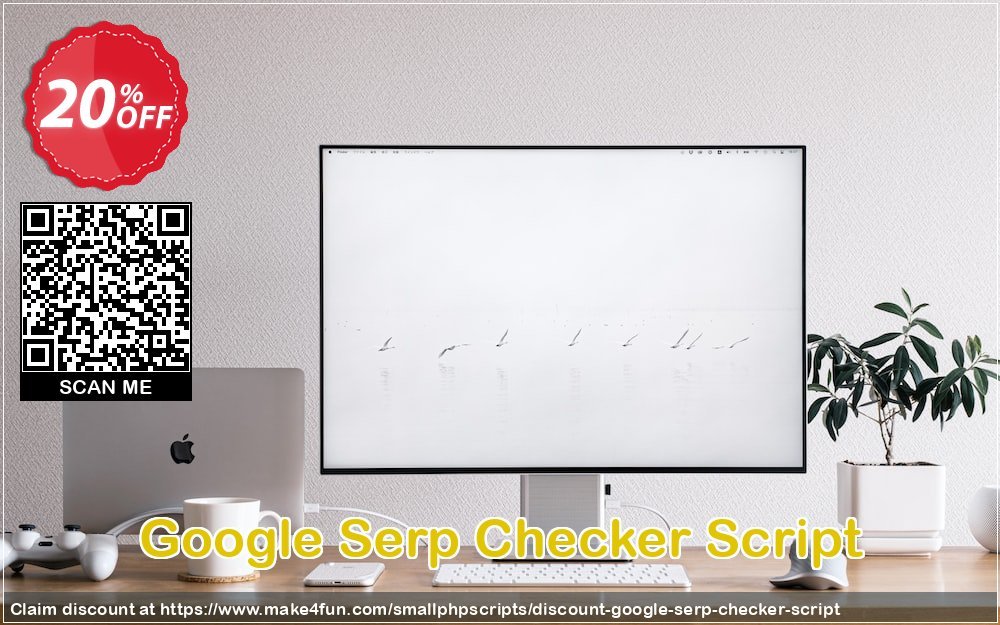Google Serp Checker Script coupon codes for Teacher Appreciation with 25% OFF, May 2025 - Make4fun