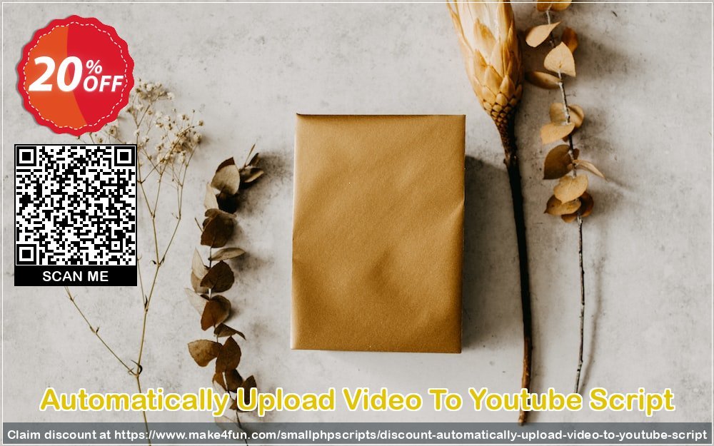 Automatically upload video to youtube script coupon codes for #mothersday with 25% OFF, May 2024 - Make4fun