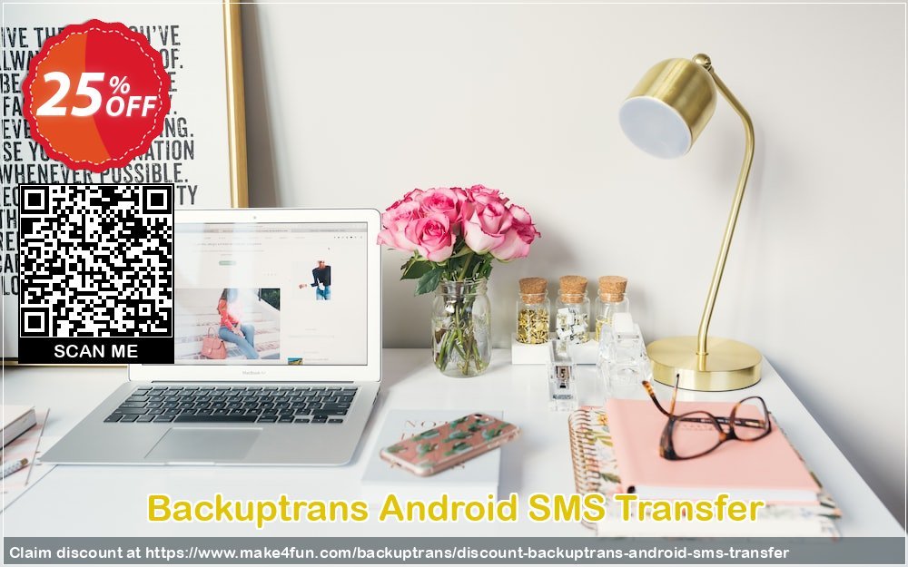 Backuptrans Android Sms coupon codes for Mom's Special Day with 30% OFF, May 2025 - Make4fun