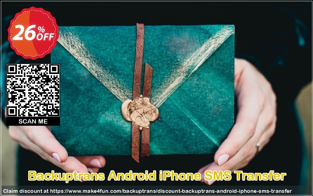Backuptrans Android Iphone Sms Transfer coupon codes for Best Friends Day with 30% OFF, June 2025 - Make4fun