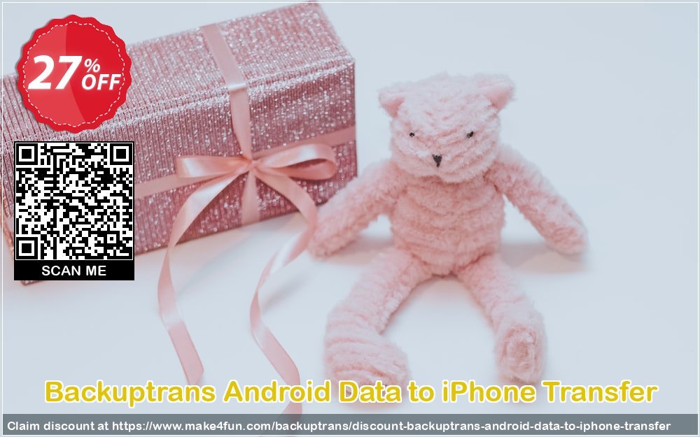 Backuptrans android data to iphone transfer coupon codes for Mom's Day with 30% OFF, May 2024 - Make4fun