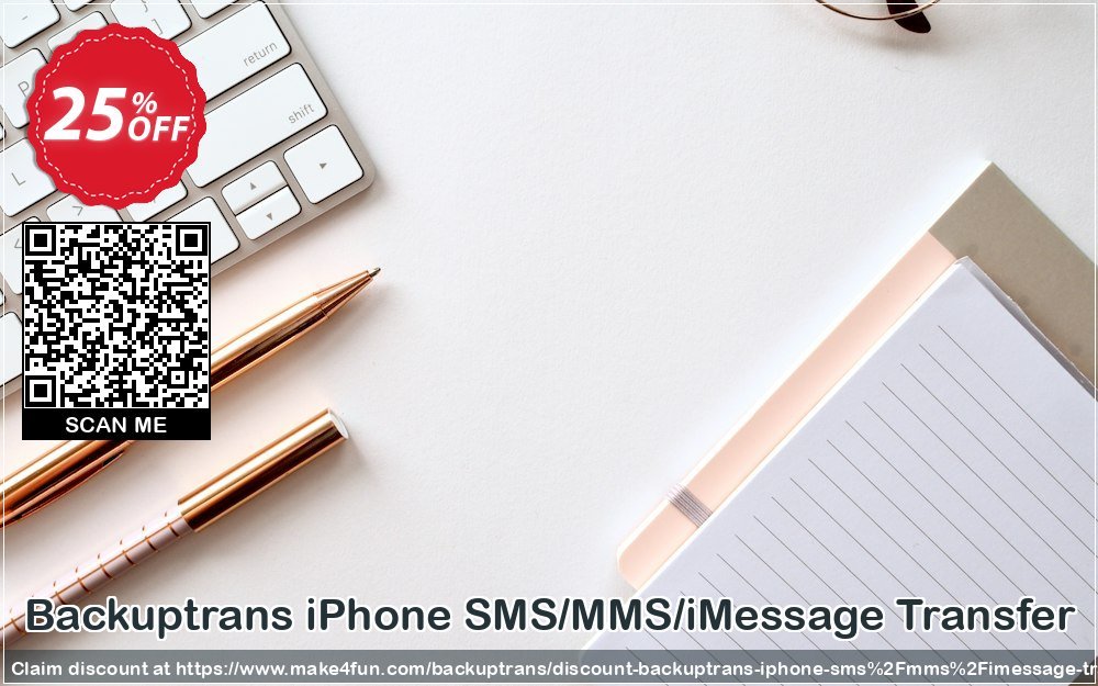 Backuptrans iphone sms/mms/imessage transfer coupon codes for #mothersday with 30% OFF, May 2024 - Make4fun