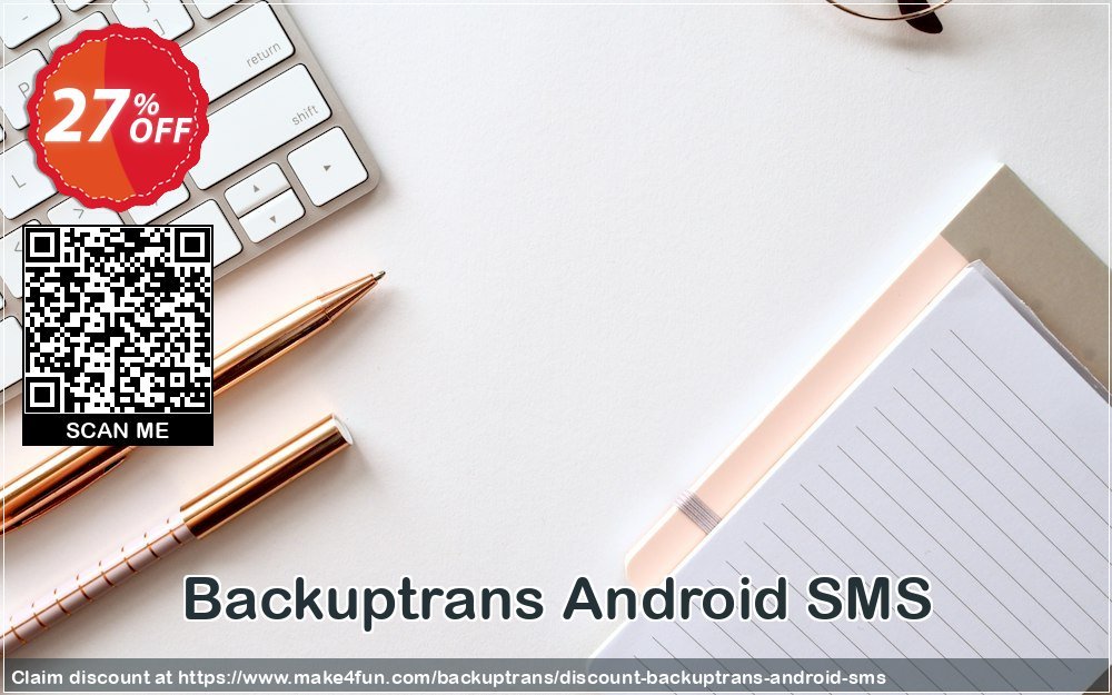 Backuptrans Coupon discount, offer to 2025 Mom's Day