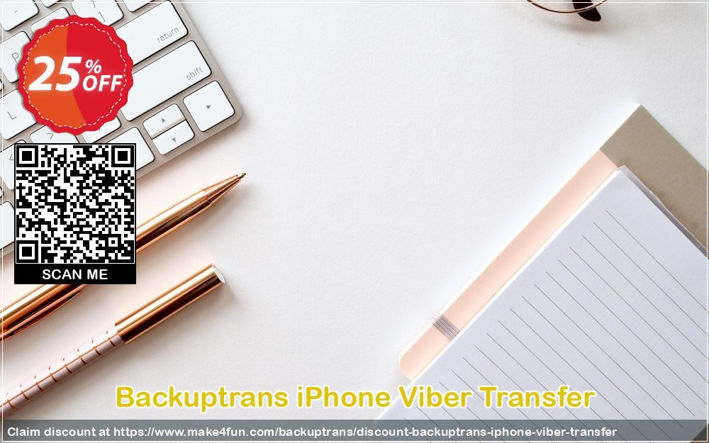 Backuptrans Iphone Viber Transfer coupon codes for Teacher Appreciation with 30% OFF, May 2025 - Make4fun
