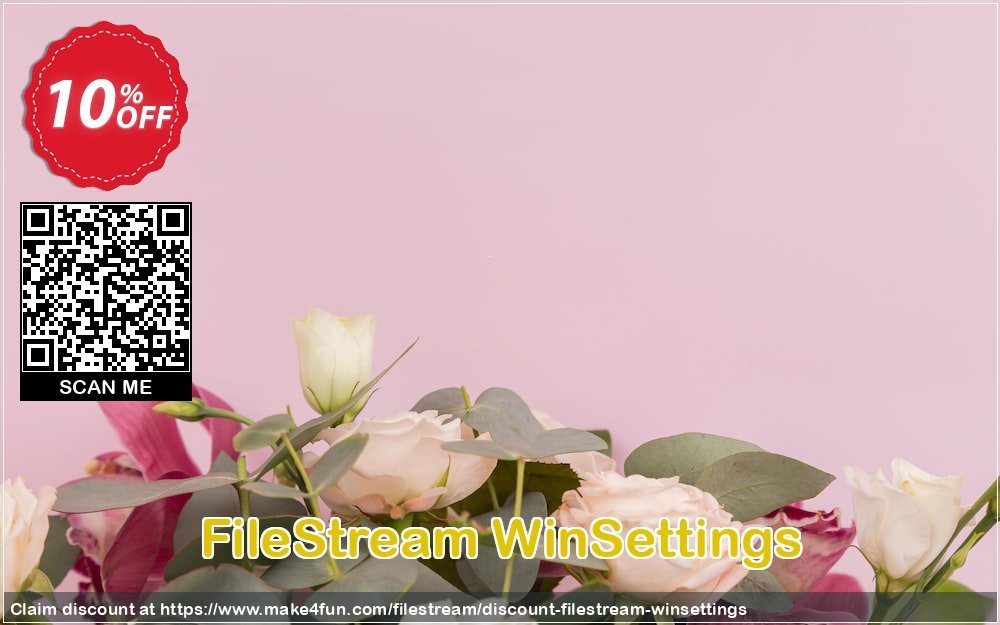 Filestream winsettings coupon codes for Mom's Day with 15% OFF, May 2024 - Make4fun