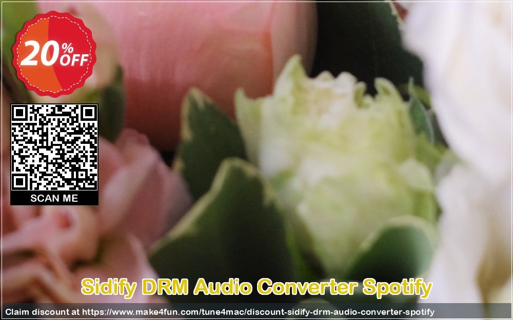 Sidify Drm Audio Converter Spotify coupon codes for Mom's Day with 25% OFF, May 2025 - Make4fun