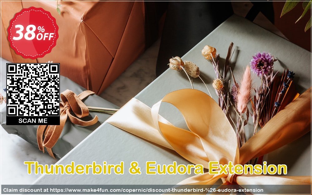 Thunderbird Eudora Extension coupon codes for May Celebrations with 35% OFF, May 2025 - Make4fun
