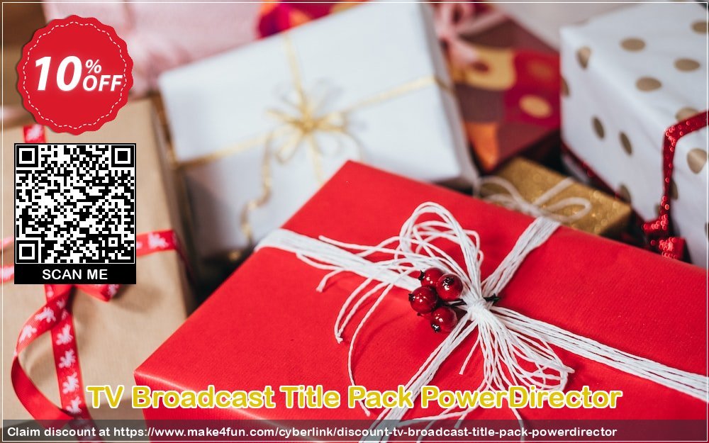 Tv Broadcast Title Pack Powerdirector coupon codes for Mom's Special Day with 15% OFF, May 2025 - Make4fun