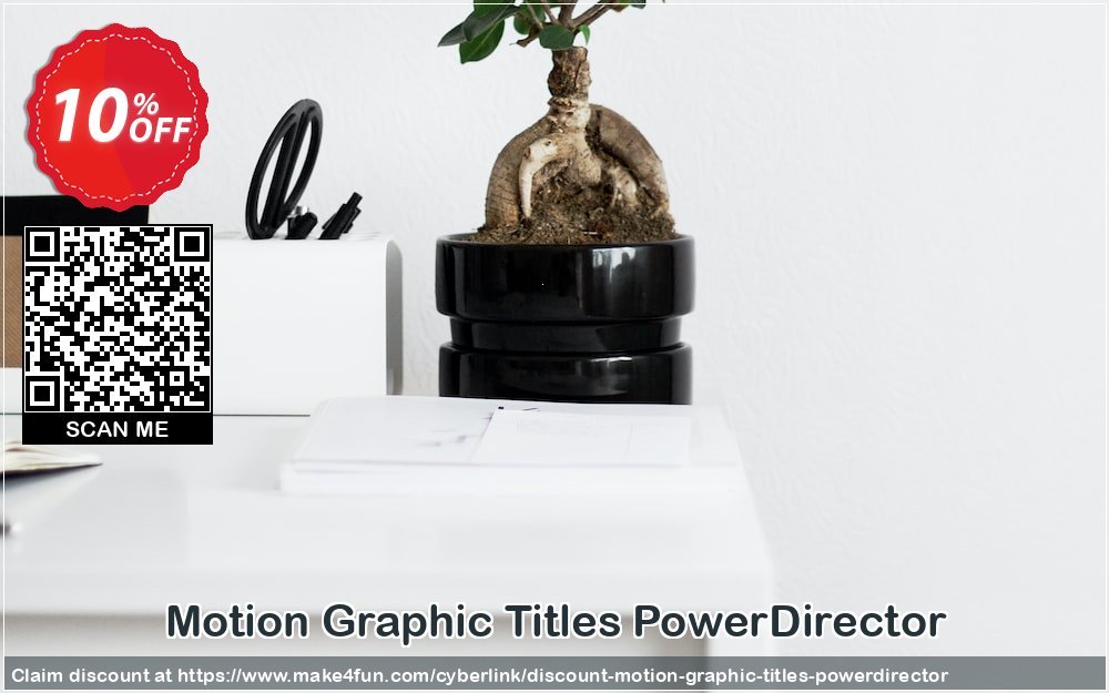 Motion Graphic Titles Powerdirector coupon codes for May Celebrations with 15% OFF, May 2025 - Make4fun