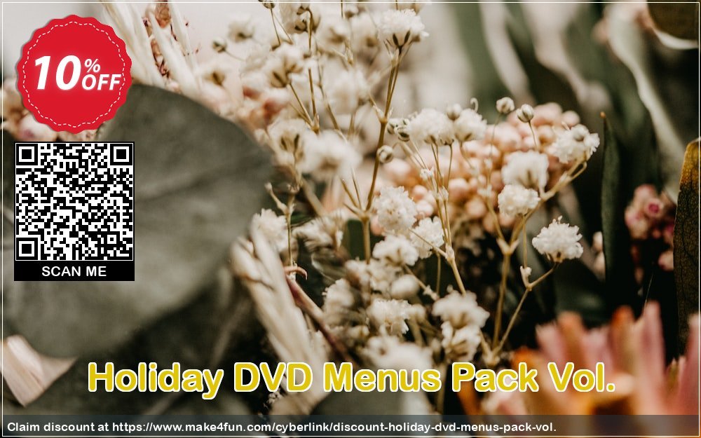 Holiday Dvd Menus Pack Vol. coupon codes for Mom's Day with 15% OFF, May 2025 - Make4fun