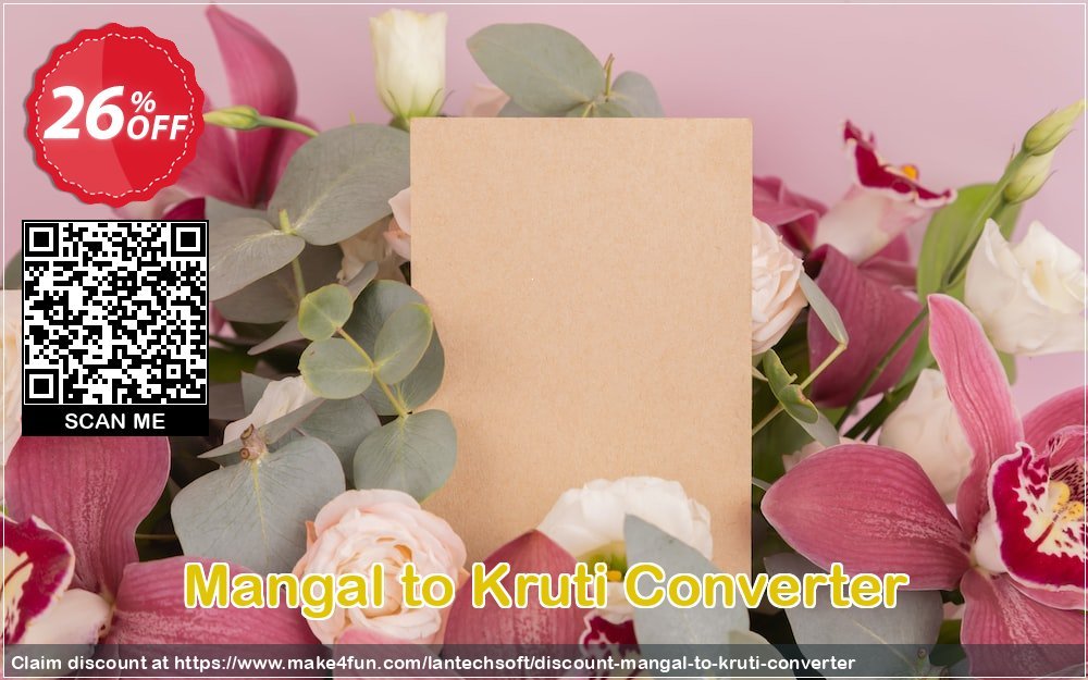 Mangal to kruti converter coupon codes for Mom's Day with 30% OFF, May 2024 - Make4fun