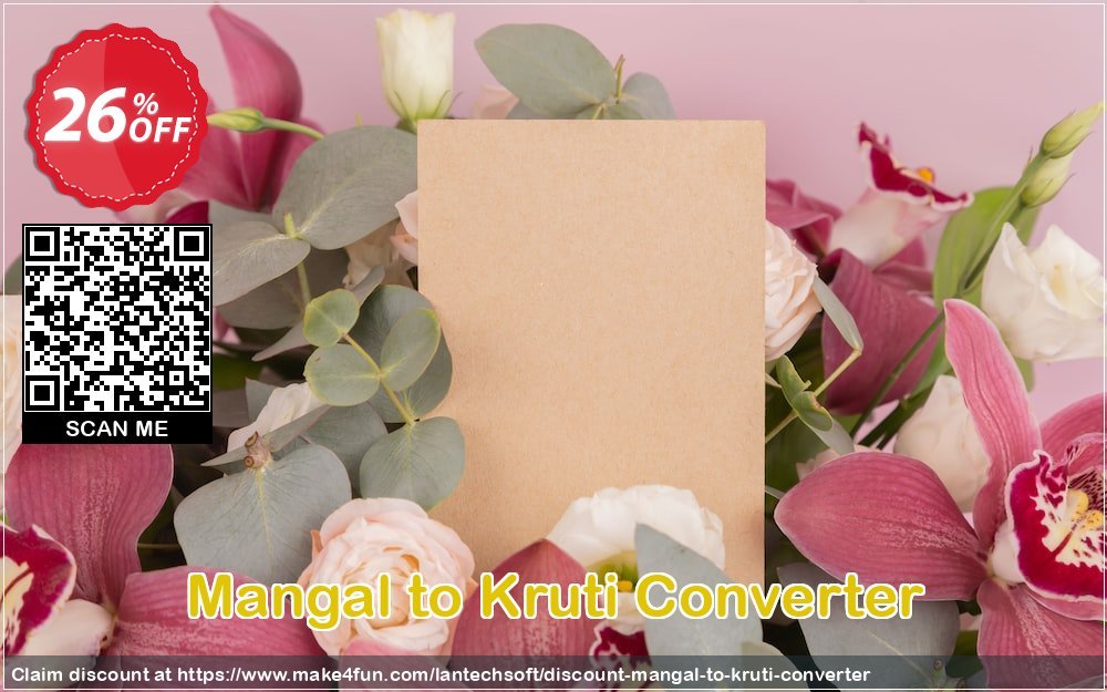 Mangal To Kruti Converter coupon codes for Mom's Day with 30% OFF, May 2025 - Make4fun