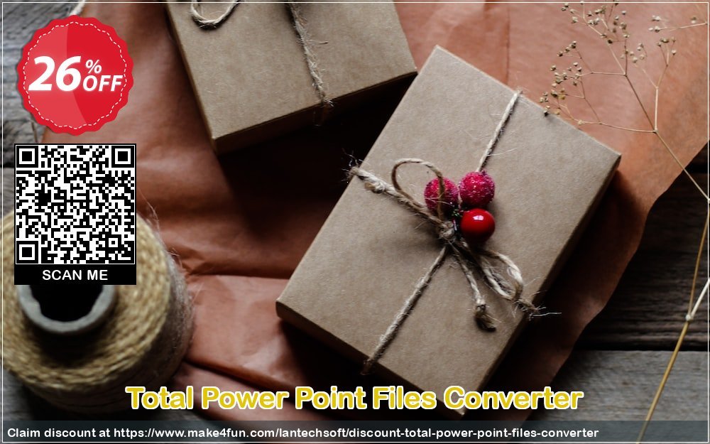 Total Power Point Files Converter coupon codes for Teacher Appreciation with 30% OFF, May 2025 - Make4fun