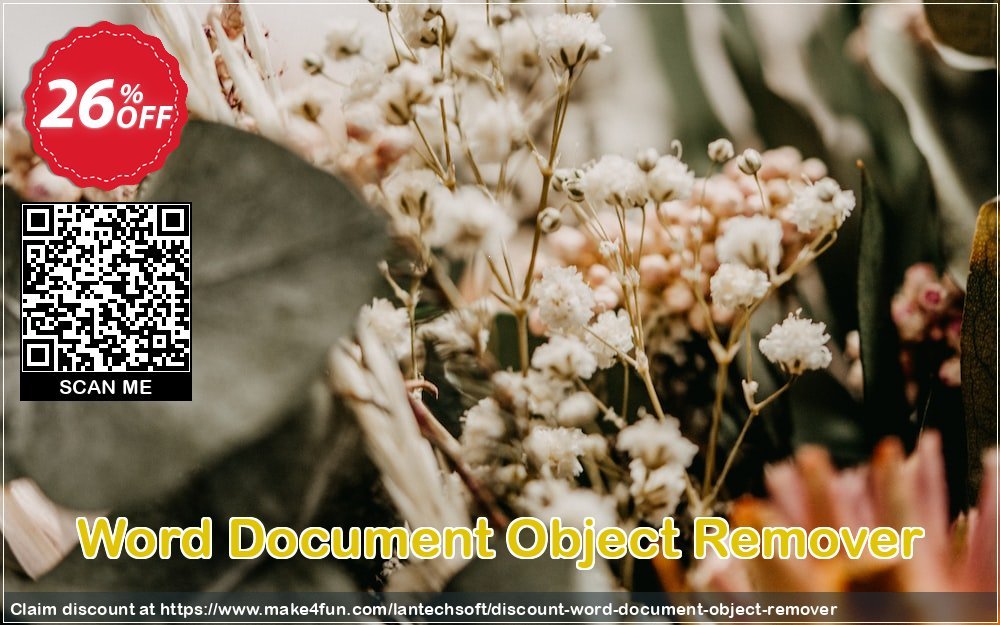 Word Document Object Remover coupon codes for May Celebrations with 30% OFF, May 2025 - Make4fun