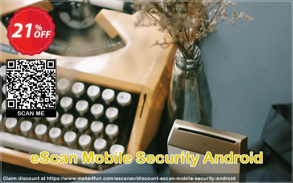 Escan mobile security android coupon codes for #mothersday with 20% OFF, May 2024 - Make4fun