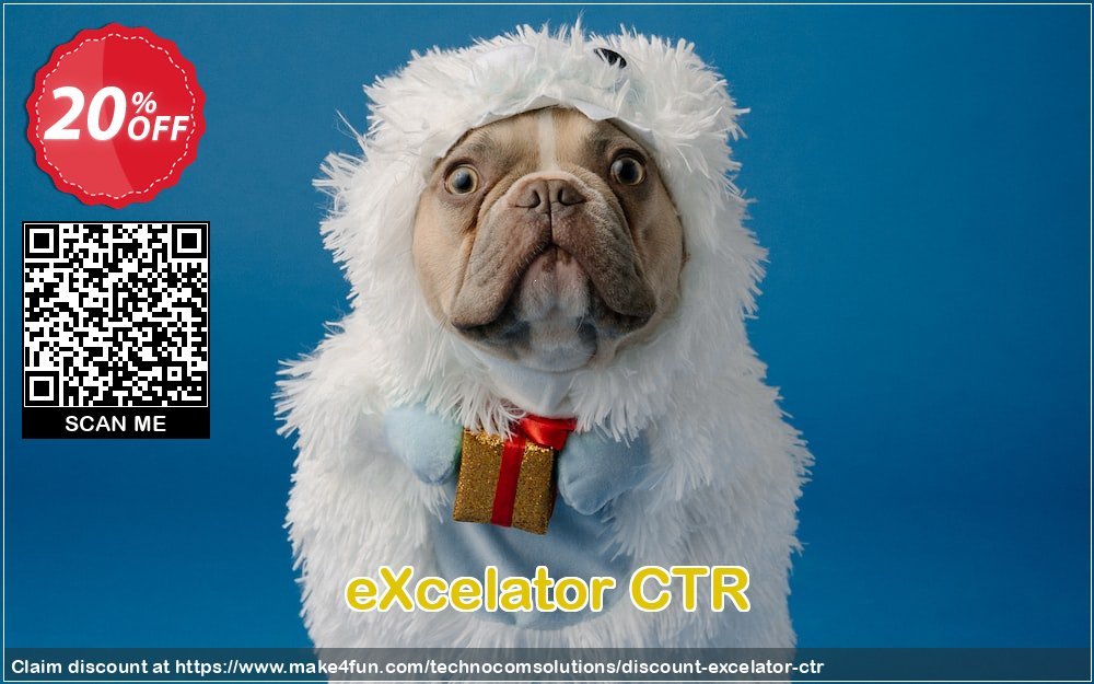 Excelator ctr coupon codes for Mom's Day with 25% OFF, May 2024 - Make4fun