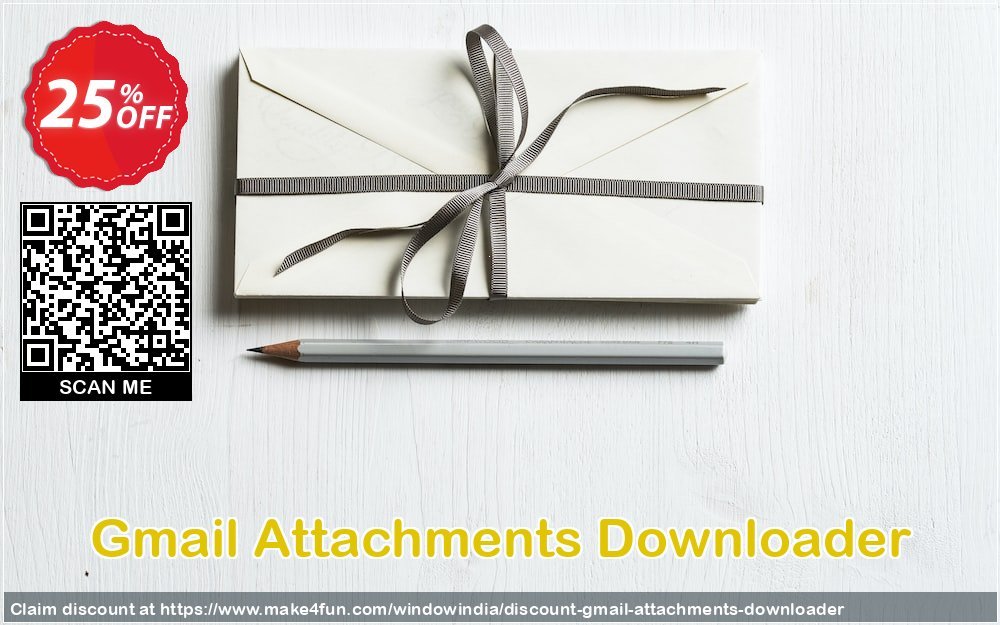 Gmail Attachments Downloader coupon codes for May Celebrations with 30% OFF, May 2025 - Make4fun