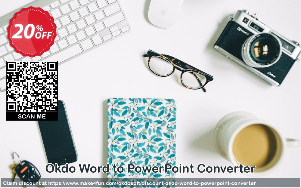 Okdo Word To Powerpoint Converter coupon codes for Teacher Appreciation with 25% OFF, May 2025 - Make4fun