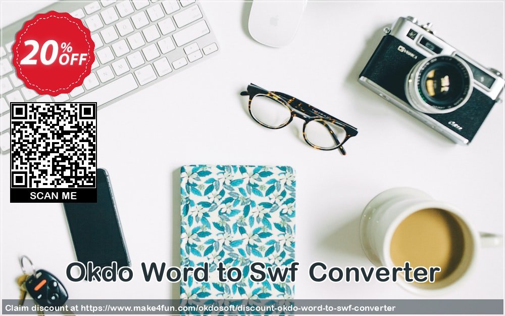 Okdo Word To Swf Converter coupon codes for Teacher Appreciation with 25% OFF, May 2025 - Make4fun