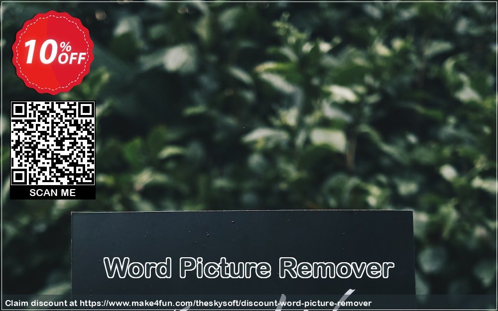 Word Picture Remover coupon codes for Mom's Day with 15% OFF, May 2025 - Make4fun