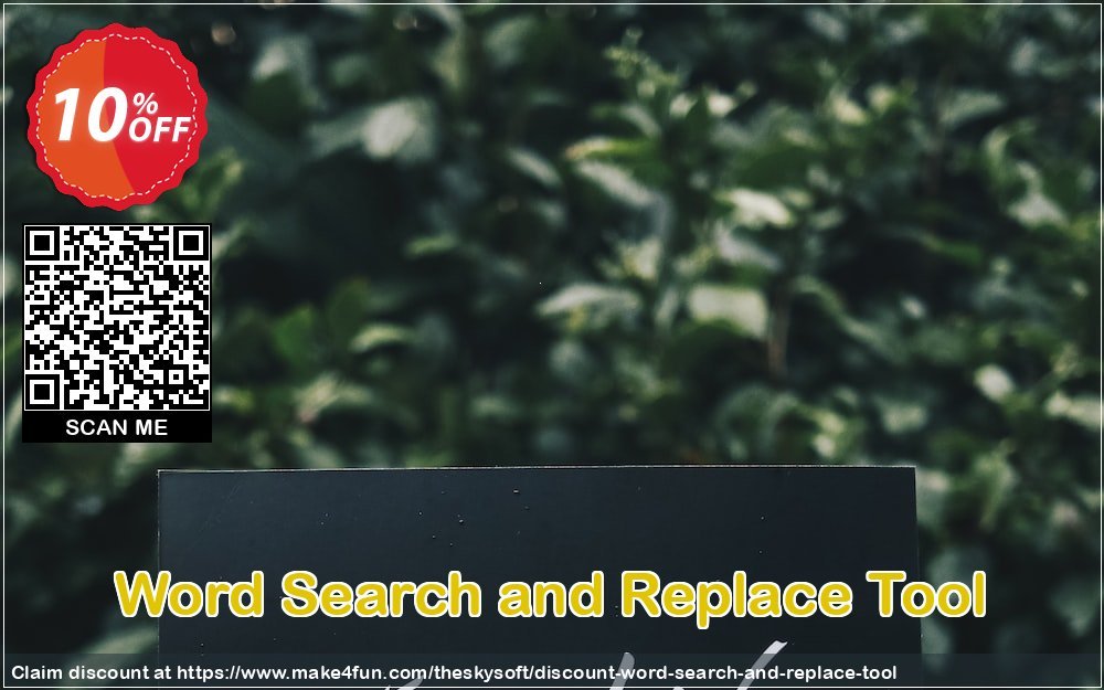 Word Search And Replace Tool coupon codes for Summer with 15% OFF, July 2025 - Make4fun