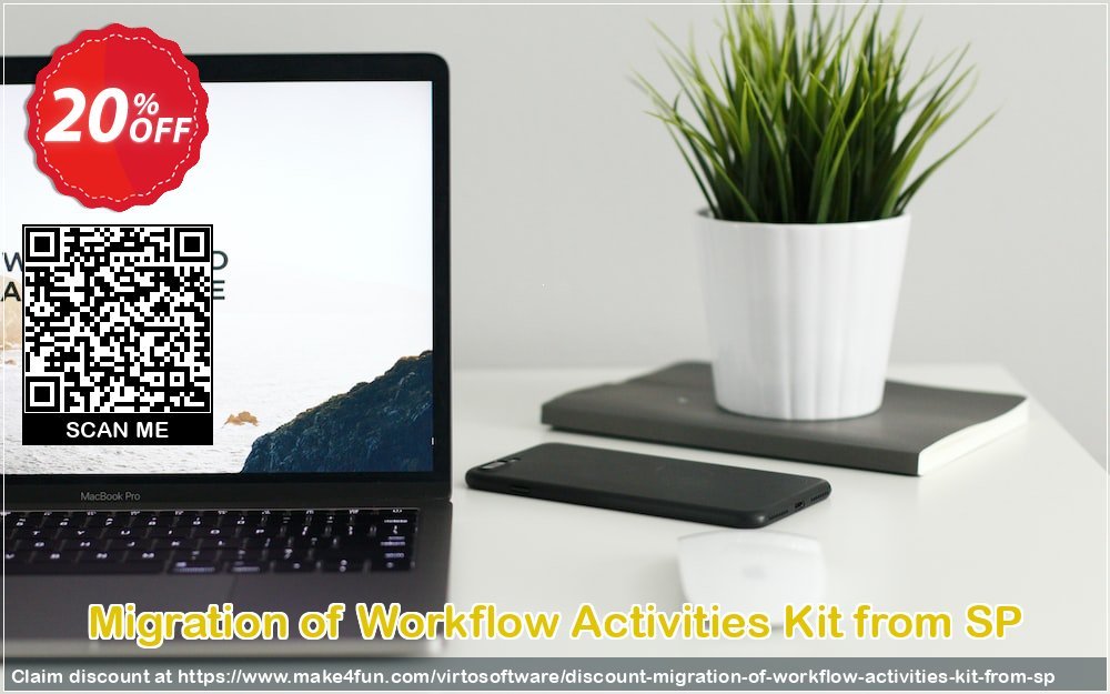 Migration of workflow activities kit from sp coupon codes for #mothersday with 25% OFF, May 2024 - Make4fun