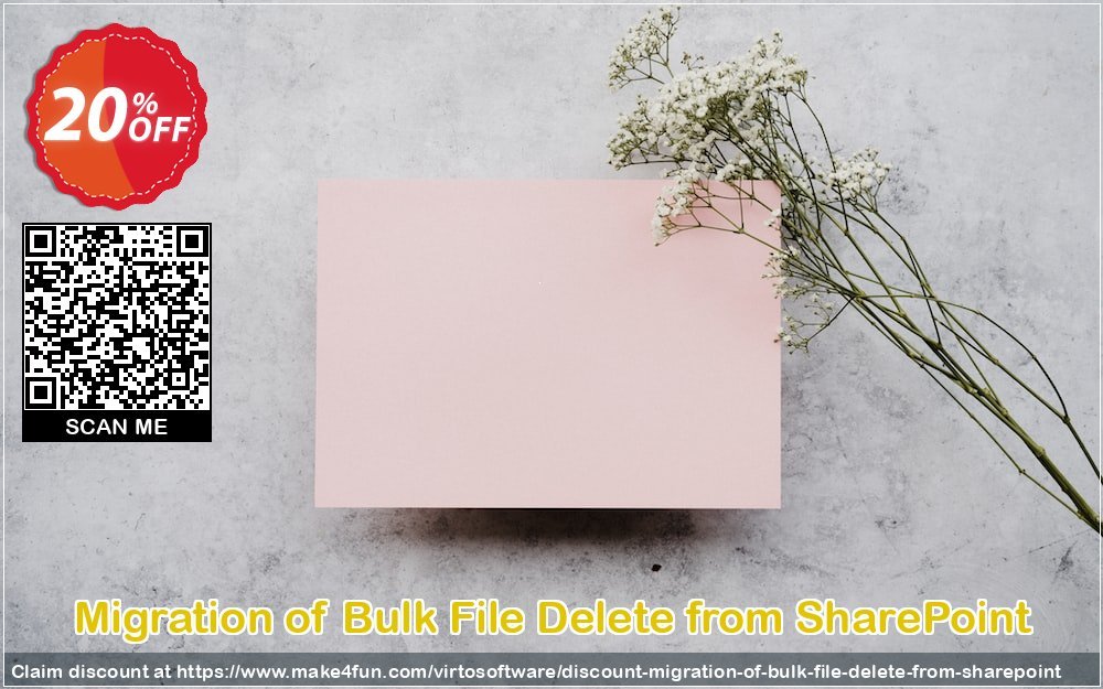 Migration of bulk file delete from sharepoint coupon codes for Mom's Special Day with 25% OFF, May 2024 - Make4fun